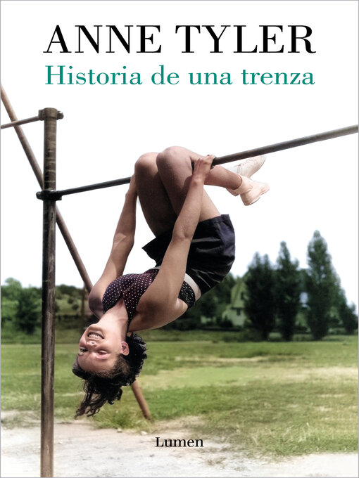 Title details for Historia de una trenza by Anne Tyler - Available